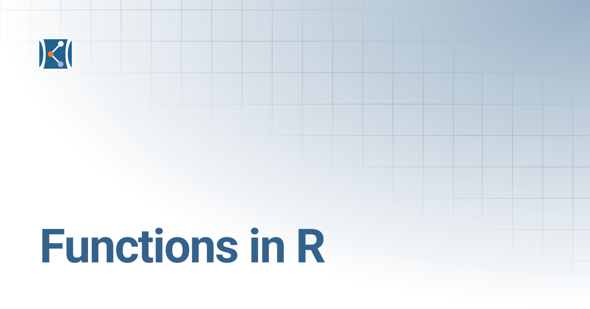 Functions in R | The Barbara K. Ostrom (1978) Bioinformatics and Co